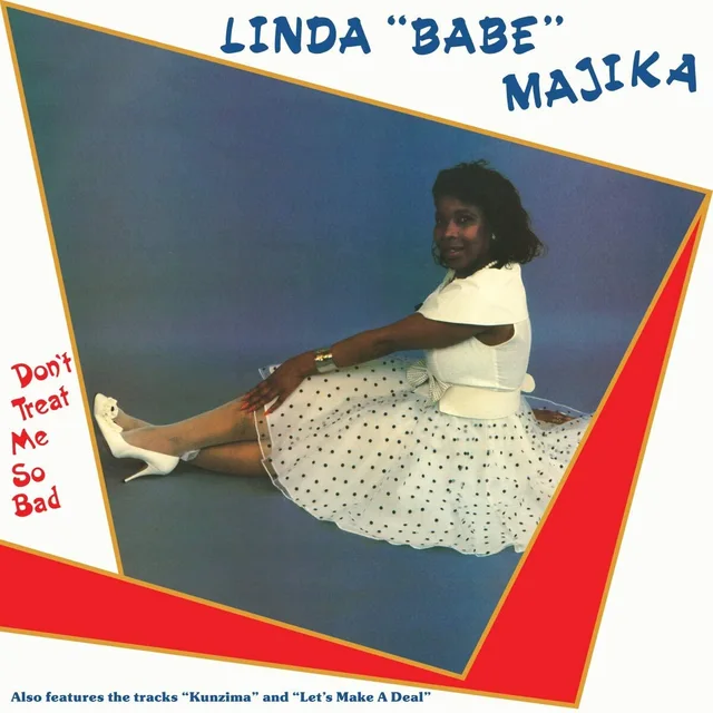 Linda "Babe" Majika Don't Treat Me So Bad (LP) 