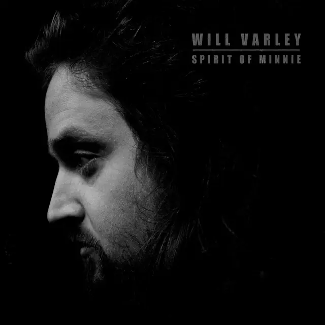Will Varley Spirit Of Minnie (LP) 
