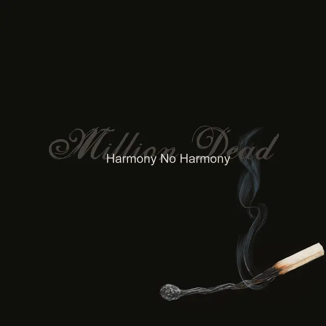 Million Dead Harmony No Harmony (LP) 