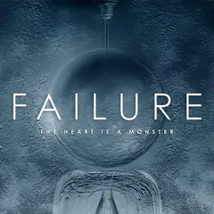 Failure Heart Is A Monster (2LP)
