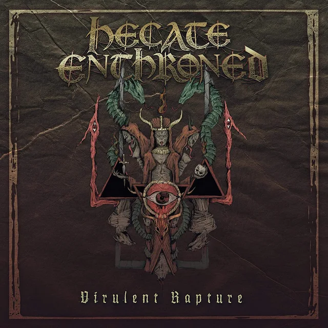 Hecate Enthroned Virulent Rapture (LP) 