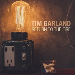 Tim Garland Return To The Fire (LP)