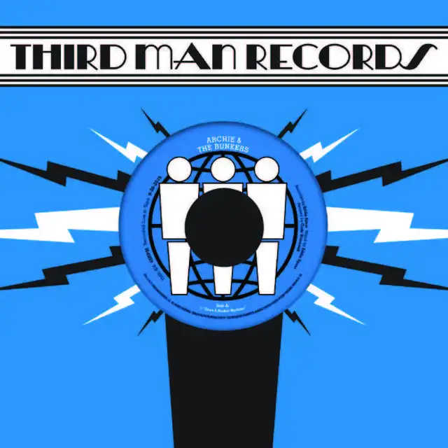Archie & The Bunkers Live At Third Man Records (7") 