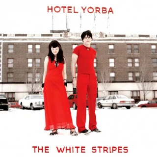 The White Stripes Hotel Yorba (7")