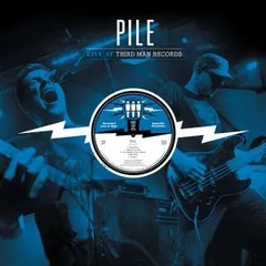 Pile Live At Third Man (LP)