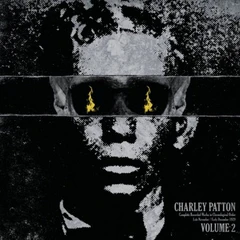 Charley Patton Complete Recorded Works…Volume 2 (LP)