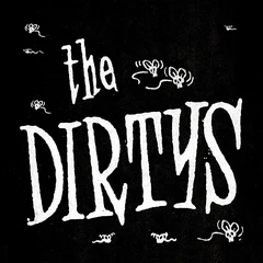 The Dirtys It Ain't Easy (7")