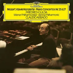 Friedrich Gulda/Claudio Abbado/Wiener P. Mozart: Piano Concertos No 25 &amp; 27 (2LP)