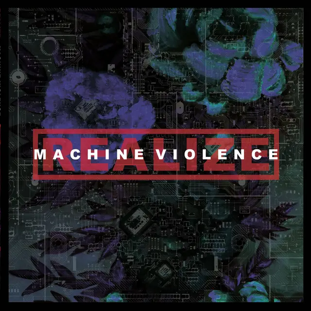 Realize Machine Violence (LP) 