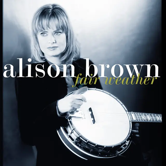 Alison Brown Fair Weather (LP) 