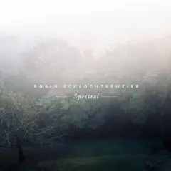 Robin Schlochtermeier Spectral (LP)