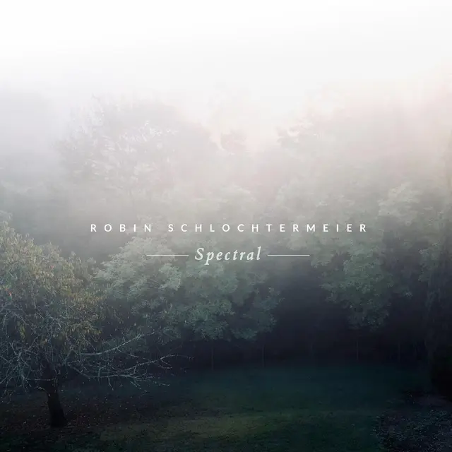Robin Schlochtermeier Spectral (LP) 