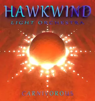 Hawkwind Light Orchestra Carnivorous - LTD (2LP)