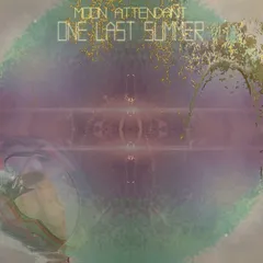 Moon Attendant One Last Summer (LP)