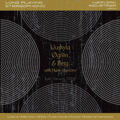 Uuskyla Øgrim &amp; Berg With Harri Sjöström Kafé Hærverk 17.11.18 - LTD (LP)
