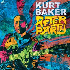 Kurt Baker After Party (LP)