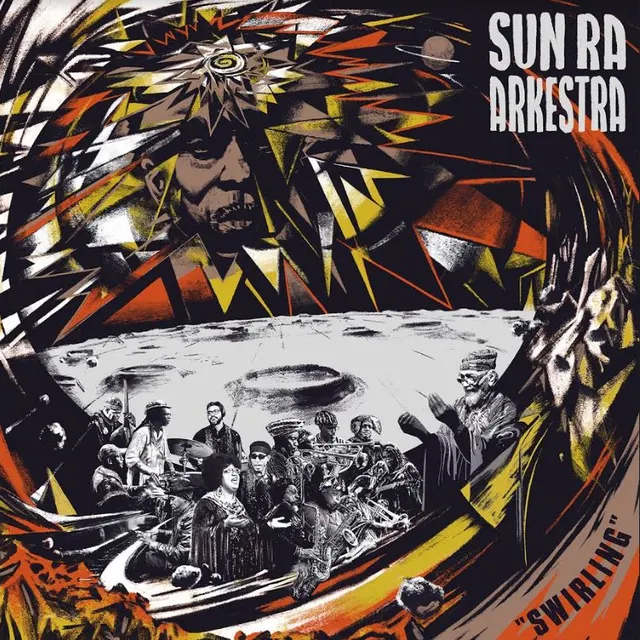 The Sun Ra Arkestra Swirling (2LP) 