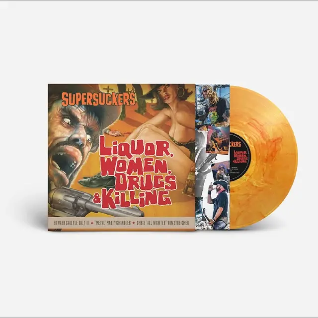 The Supersuckers Liquor, Women, Drugs… - LTD (LP) 