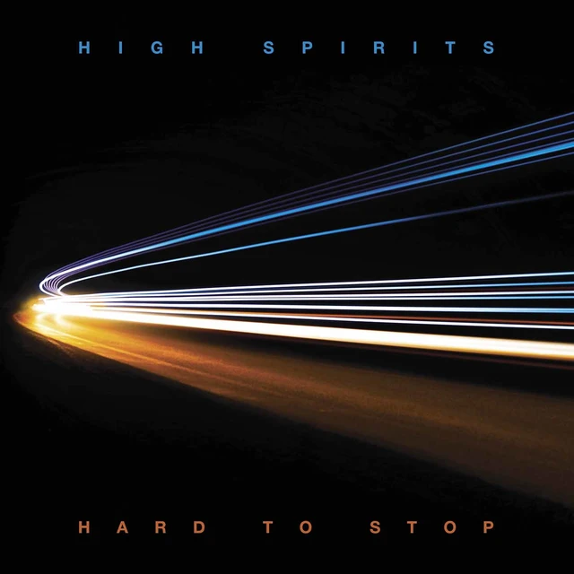 High Spirits Hard To Stop - LTD (LP) 