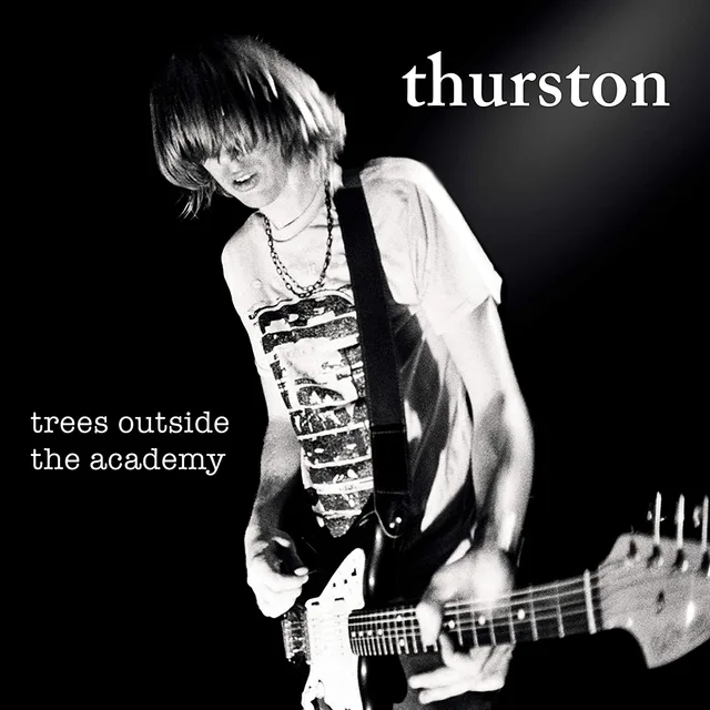 Thurston Moore Trees Outside The Academy (LP) 