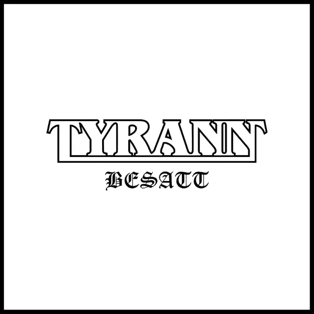 Tyrann Besatt (CD) 