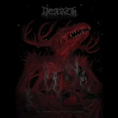 Dearth To Crown All Befoulment (LP)
