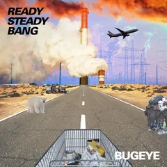 Bugeye Ready Steady Bang (LP)
