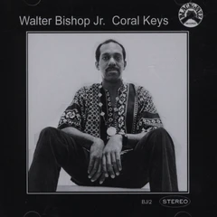 Walter Bishop Jr. Coral Keys (Remastered) (LP)