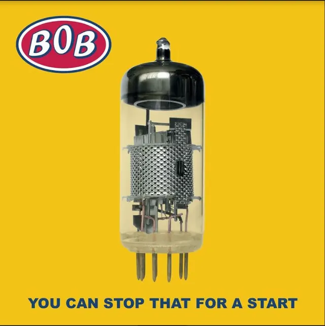 Bob You Can Stop That For A Start (LP) 