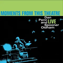 Dan Penn &amp; Spooner Oldham Moments From This Theatre (LP)