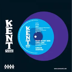 Carolyn Crawford/Hodges James Smith… Ready Or Not Here Comes Love - LTD (7")