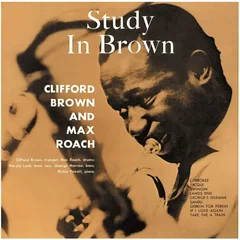 Clifford Brown &amp; Max Roach Study In Brown - LTD (LP)