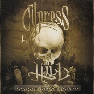 Cypress Hill Insane In The Brain - LTD (7")