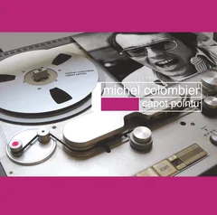 Michel Colombier Capot Pointu - LTD (LP)