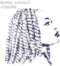 Oumou Sangaré Acoustic (LP)