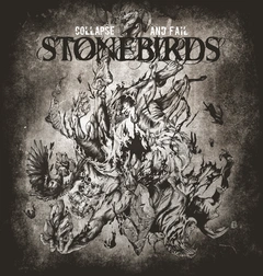 Stonebirds Collapse And Fail (LP)