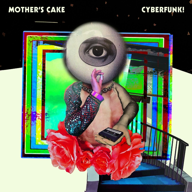 Mother's Cake Cyberfunk! (LP) 