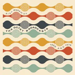Alan Wakeman Octet Broadcasts 1969 And 1980 (2LP)