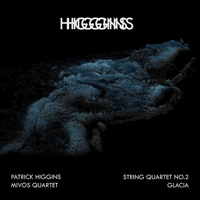 Patrick Higgins/Mivos Quartet Higgins: String Qrt No 2, Glacia (2LP) 