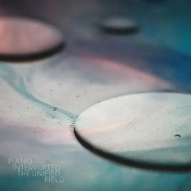 Piano Interrupted Unified Field (LP) 