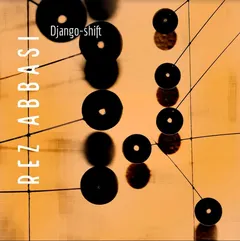 Rez Abbasi Django-Shift (LP)