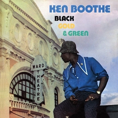 Ken Boothe Black, Gold &amp; Green - LTD (LP)
