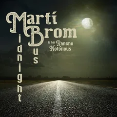 Marti Brom &amp; Her Rancho Notorious Midnight Bus (LP)