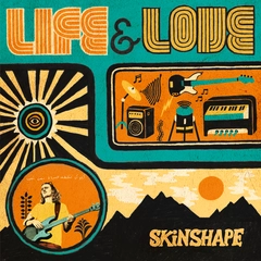 Skinshape Life &amp; Love (LP)