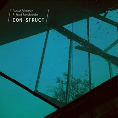 Conrad Schnitzler &amp; Frank Bretschneider Con-Struct (LP)