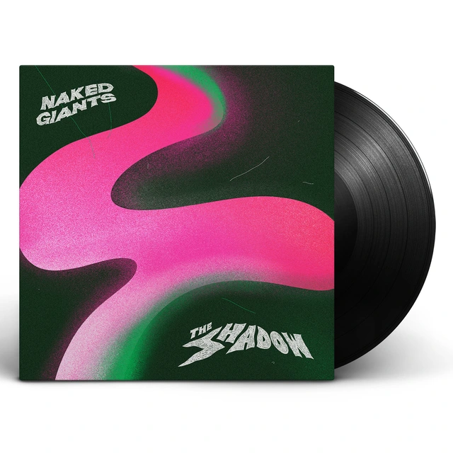 Naked Giants The Shadow (LP) 