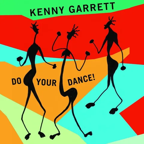 Kenny Garrett Do Your Dance! (2LP)