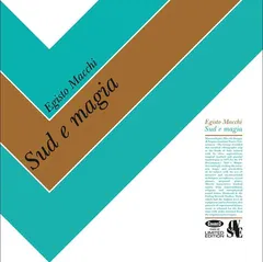 Egisto Macchi Sud E Magia - LTD (LP)