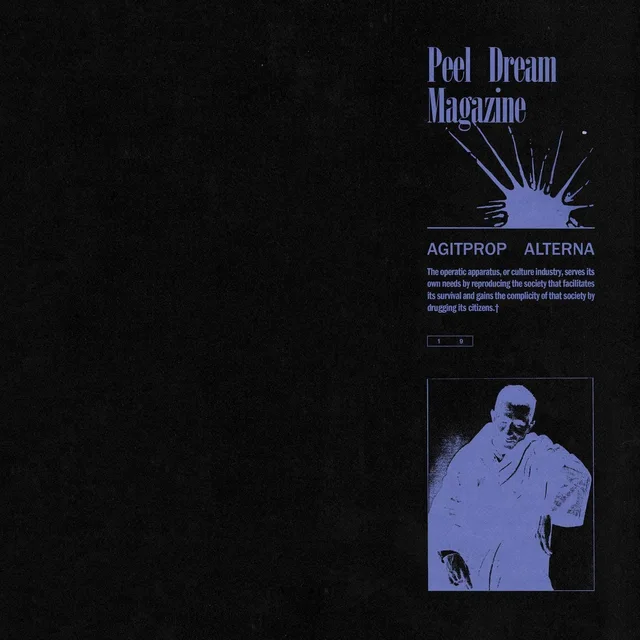 Peel Dream Magazine Agitprop Alterna (LP) 
