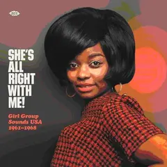 Diverse Artister She's Alright With Me! Girl Group...(LP)